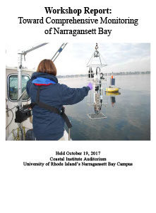 Workshop Report: Toward Comprehensive Monitoring of Narragansett Bay